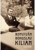 Bonviván Bohuslav Kilian