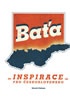 Baťa - Inspirace pro Československo