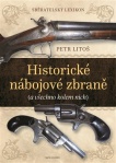 Historické nábojové zbraně - Sběratelský lexikon