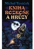 Kniha rozkoše a hrůzy