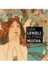 Ivan Lendl: Alfons Mucha - Plakáty ze sbírky Ivana Lendla (anglická vezre)