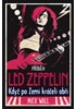 Příběh Led Zeppelin - Když po zemi kráčeli obři