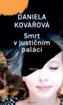 Smrt v justičním paláci. Román o zločinu