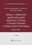 Zákon o některých opatřeních proti legalizaci výnosů z trestné činnosti a financování terorismu. Kom