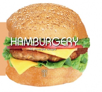Hamburgery 50 snadných receptů