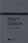 Nový zákon Žalmy a Přísloví