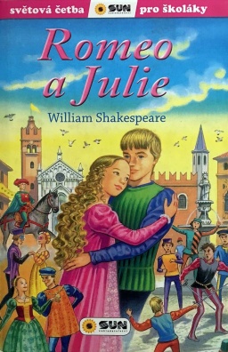 Romeo a Julie. Světová četba pro školáky