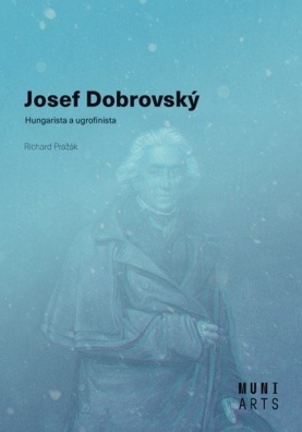 Josef Dobrovský. Hungarista a ugrofinista