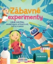 Zábavné experimenty. Chemie, elektřina a magnetismus