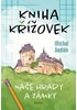Kniha křížovek - Naše hrady a zámky
