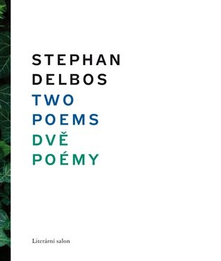 Two Poems/ Dvě poémy