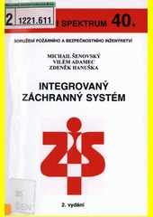 Integrovaný záchranný systém. 2.vydání 40.