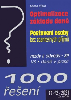 1000 řešení 11-12/2021 Optimalizace základu daně, Postavení osoby bez zdaň.příjmů