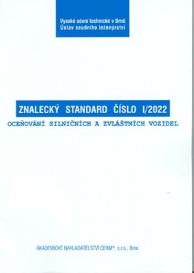 Znalecký standard číslo I/2022. Oceňování silničních a zvláštních vozidel
