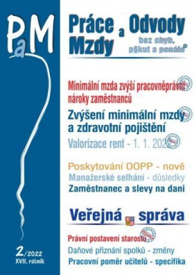 Práce a mzdy 2/2022 – Minimální mzda, valorizace rent..