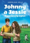 Johnny a Jessie. Zapomenutý mýtus