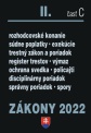 Zákony II. C / 2022 - Trestné právo, Exekučný poriadok, Správne právo