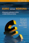 Euro versus koruna, 4.vydání