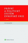 Právní a politický systém Evropské unie, 4. vydání