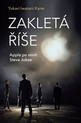Zakletá říše – Apple po smrti Steva Jobse
