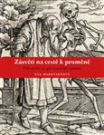 Zásvětí na cestě k proměně