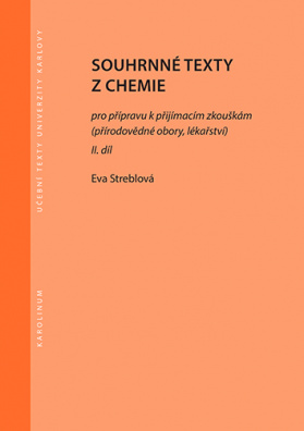 Souhrnné texty z chemie pro přípravu k přijímacím zkouškám II., 5. vydání