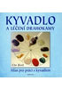 Kyvadlo a léčení drahokamy - Atlas pro p