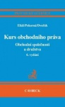 Kurs obchodního práva - obchodní společnosti a družstva, 6. vydání