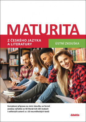 Maturita z českého jazyka a literatury. Ústní zkouška