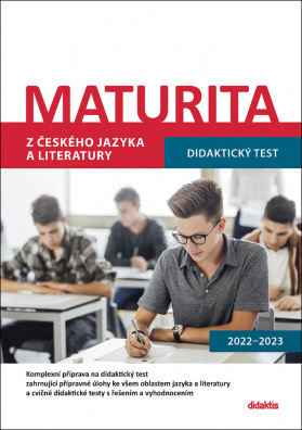 Maturita z českého jazyka a literatury. Didaktický test