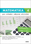 Matematika 4 pro střední odborná učiliště. Stereometrie, práce s daty