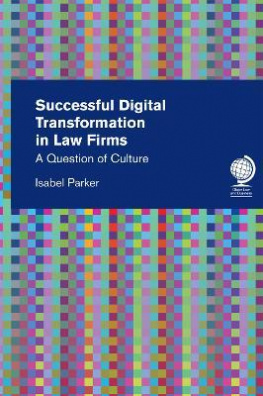 Successful Digital Transformation in Law firms : A Question of Culture