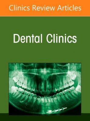 Radiographic Interpretation for the Dentist, An Issue of Dental Clinics of North America: