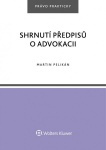 Shrnutí předpisů o advokacii