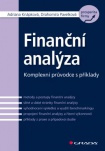Finanční analýza, komplexní průvodce s příklady