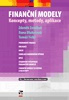 Finanční modely - koncepty, metody, aplikace, 3. vydání