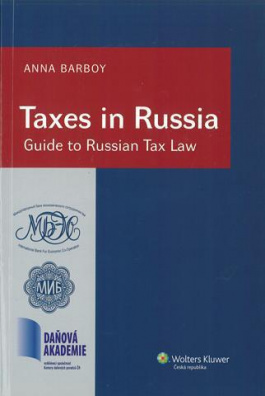 Taxes in Russia-Guide to Russian Tax Law