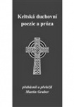 Keltská duchovní poezie a próza