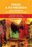 Freud a po Freudovi - Dějiny moderního psychoanalytického myšlení