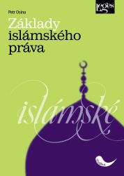 Základy islámského práva - 2. vydání