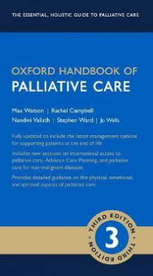 Oxford Handbook of Palliative Care 3th Revised edition