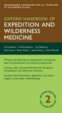 Oxford Handbook of Expedition and Wilderness Medicine 2th Revised edition