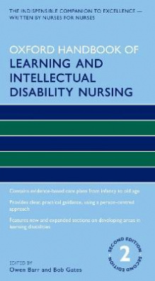 Oxford Handbook of Learning and Intellectual Disability Nursing 2nd Revised edition