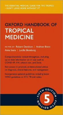 Oxford Handbook of Tropical Medicine 5rd Revised edition