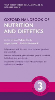 Oxford Handbook of Nutrition and Dietetics 3th Revised edition