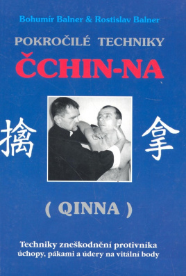 Pokročilé techniky Čchin-Na, (Qinna)
