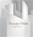 Theodor Pištěk - Angelus