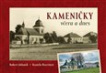 Kameničky včera a dnes
