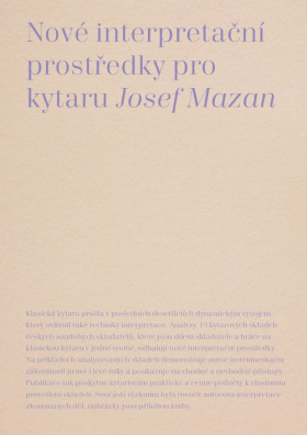 Nové interpretační prostředky pro kytaru