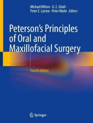 Peterson's Principles of Oral and Maxillofacial Surgery 4th ed. 2022
